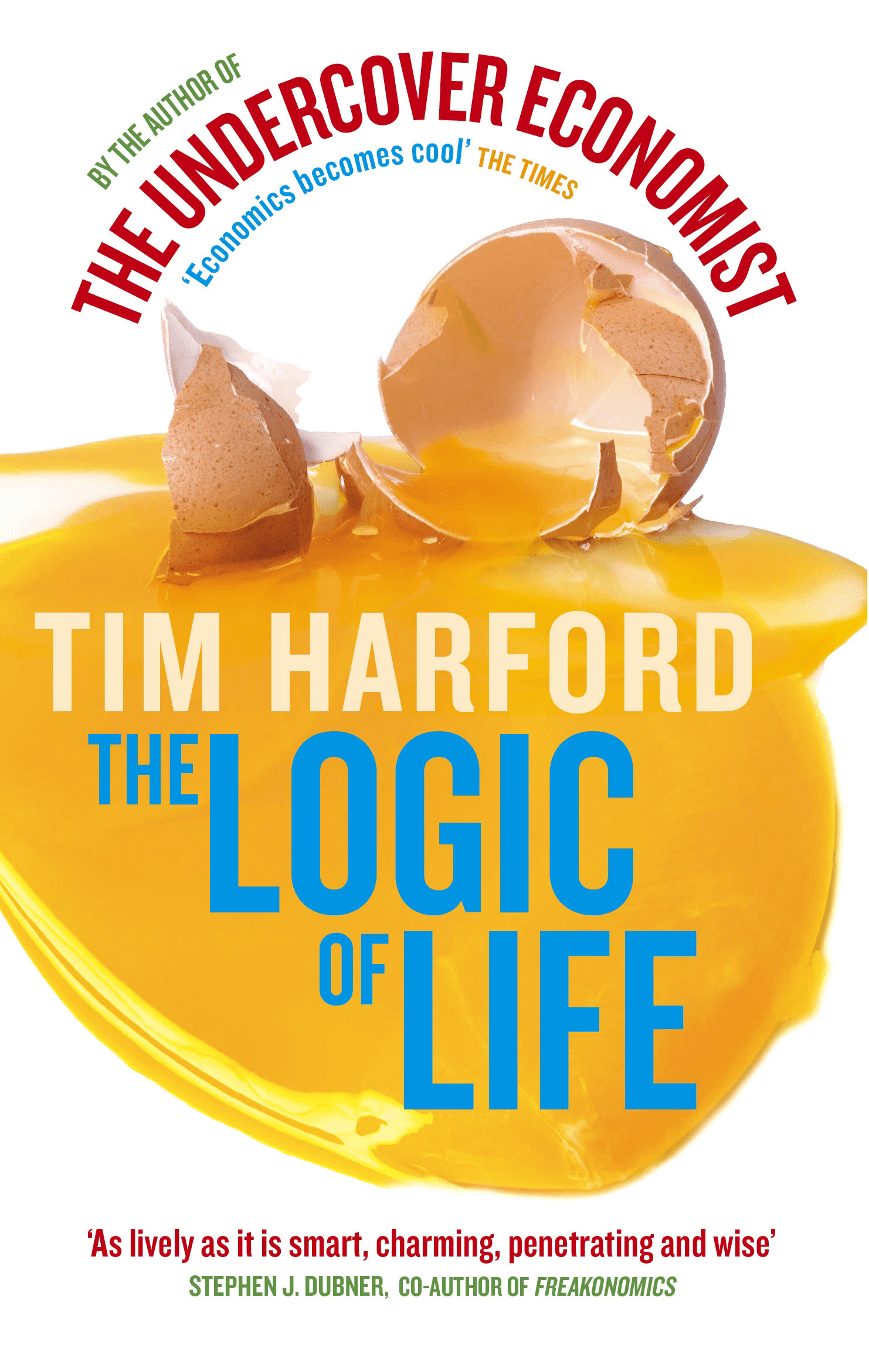 Book Cover: tim-harford--the-logic-of-life.png